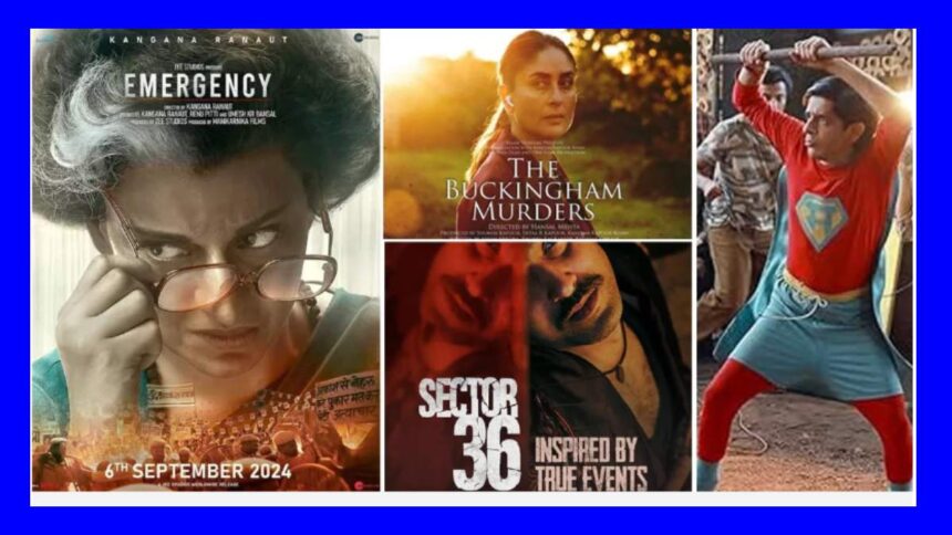 Bollywood Movies Being Released September 2024 Emergency The Buckingham Murders Sector 36 (1)